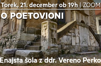 Enajsta šola o antiki: O Poetovioni - posnetek predavanja