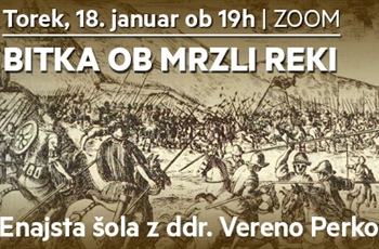 Enajsta šola o antiki: Bitka pri Mrzli reki