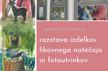 Branje je iskanje: razstava izdelkov likovnega natečaja in fotoutrinkov