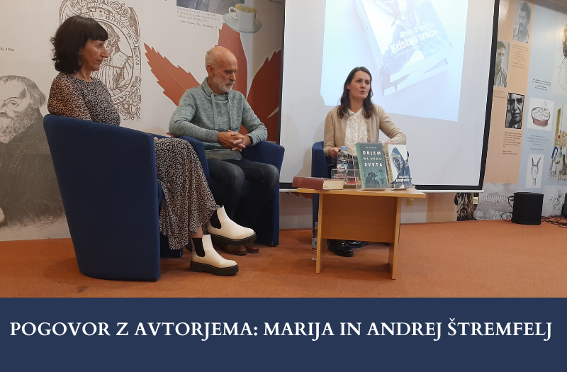 Pogovor z avtorjema: Marija in Andrej Štremfelj