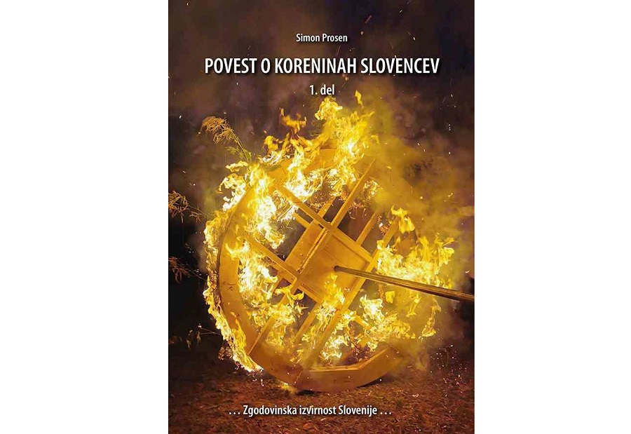 Vlasta Mlakar | Simon Prosen: Povest o koreninah Slovencev (Zgodovinska izvirnost Slovenije),