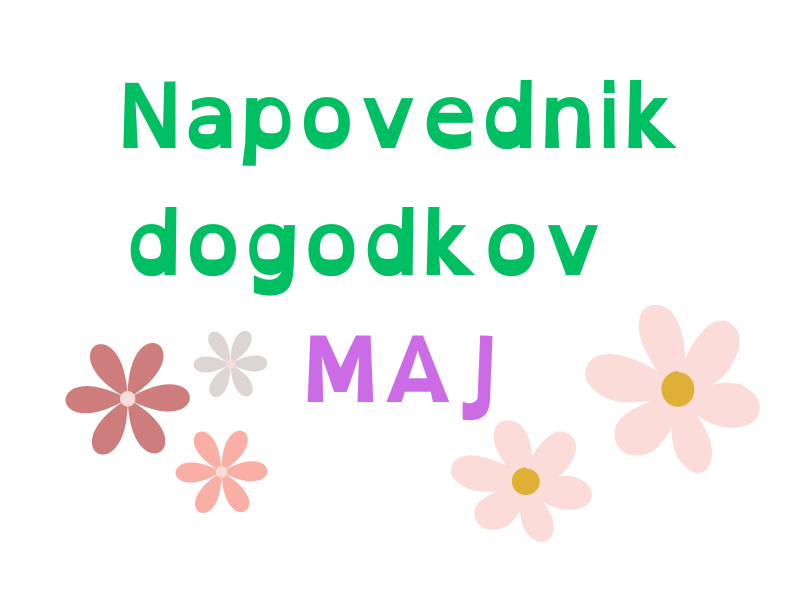 Napovednik dogodkov v maju