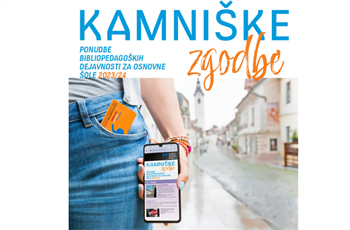 Kamniške zgodbe: Ponudbe bibliopedagoških dejavnosti za osnovne šole  2023/24