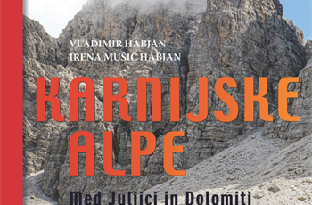 Vladimir Habjan, Irena Mušič Habjan: Karnijske Alpe