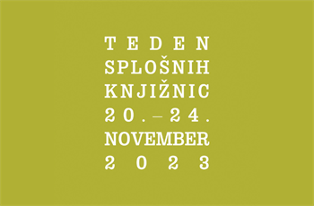 20. - 24. november 2023: Teden splošnih knjižnic