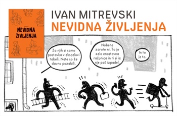 Ivan Mitrevski: NEVIDNA ŽIVLJENJA