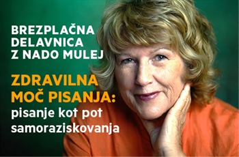 Zdravilna moč pisanja: PISANJE KOT POT SAMORAZISKOVANJA