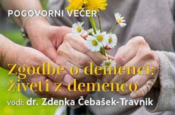 Pogovorni večer | Zgodbe o demenci: živeti z demenco