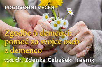 Zgodbe o demenci: pomoč za svojce oseb z demenco
