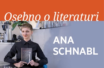 Osebno o literaturi: ANA SCHNABL o njenem romanu September