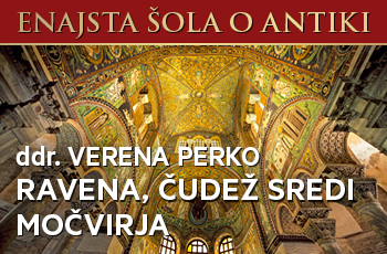 Enajsta šola o antiki z ddr. Vereno Perko: Ravena, čudež sredi močvirja