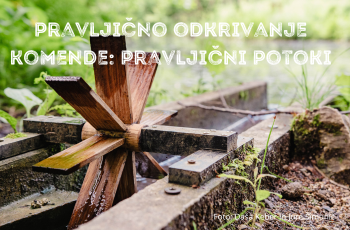 Pravljično odkrivanje Komende: pravljični potoki