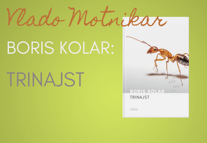 Vlado Motnikar | Boris Kolar: Trinajst