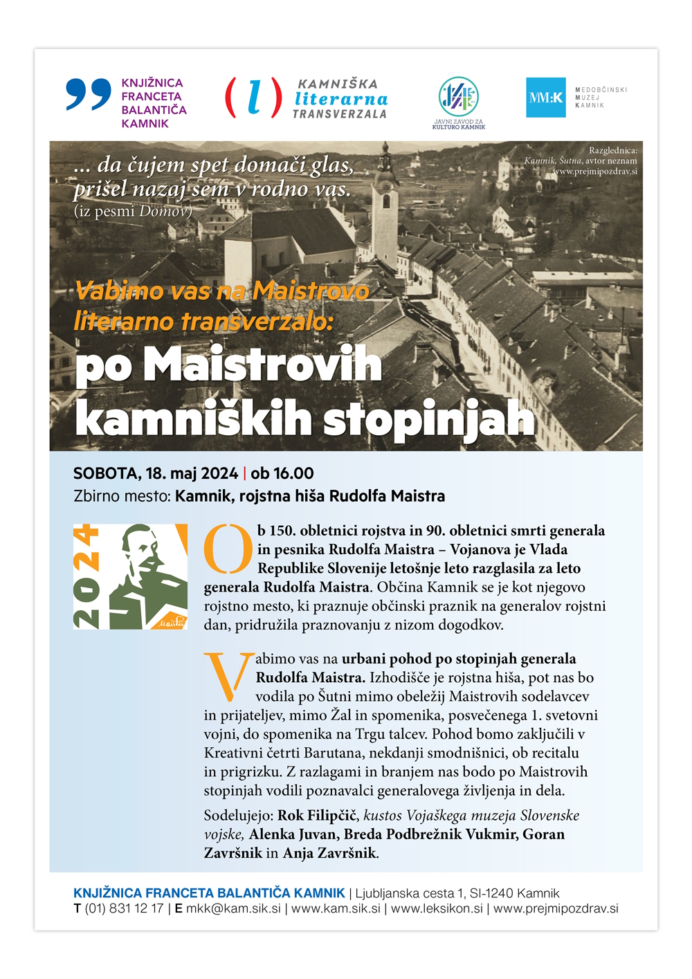 Vabilo na Maistrov verz literarno transverzalo. Na njem je Maistrov verz iz pesmi Domov in opis, zakaj smo pripravili to transverzalo, kdo sodeluje, kdaj bo in kje je zbirno mesto. Na vabilu je tudi stara razglednica Šutne.
